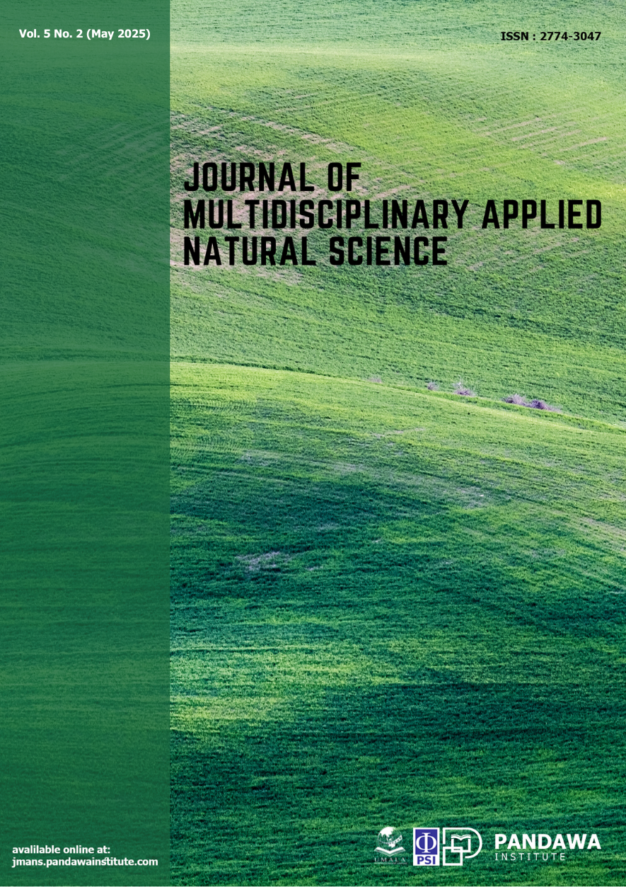 					View Vol. 5 No. 2 (2025): Journal of Multidisciplinary Applied Natural Science
				